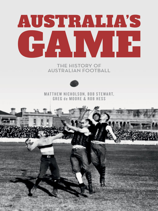 Title details for Australia's Game by Matthew Nicholson - Available